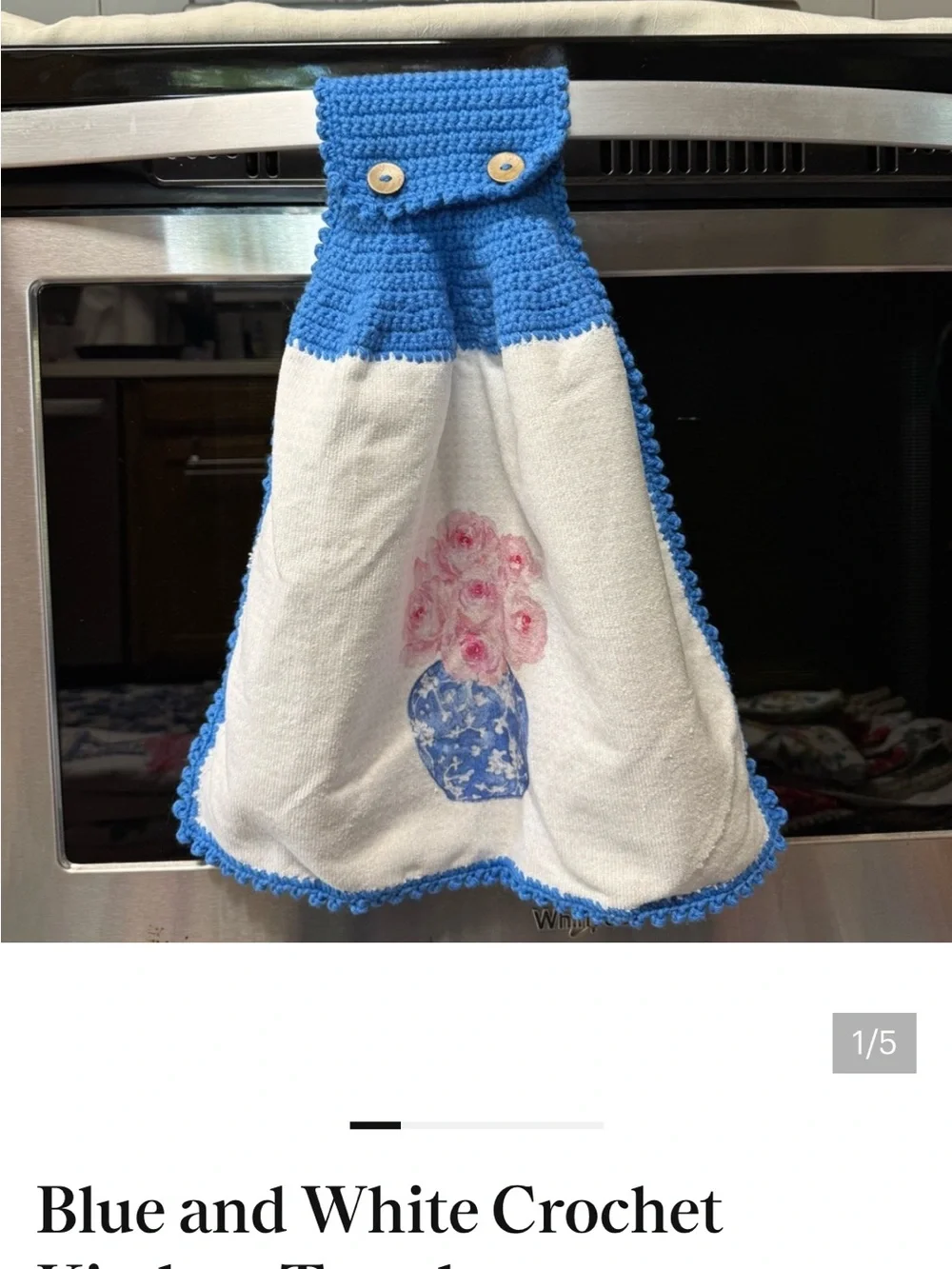 Handmade Crochet Hanging Kitchen Towel Chinoiserie Blue White Roses